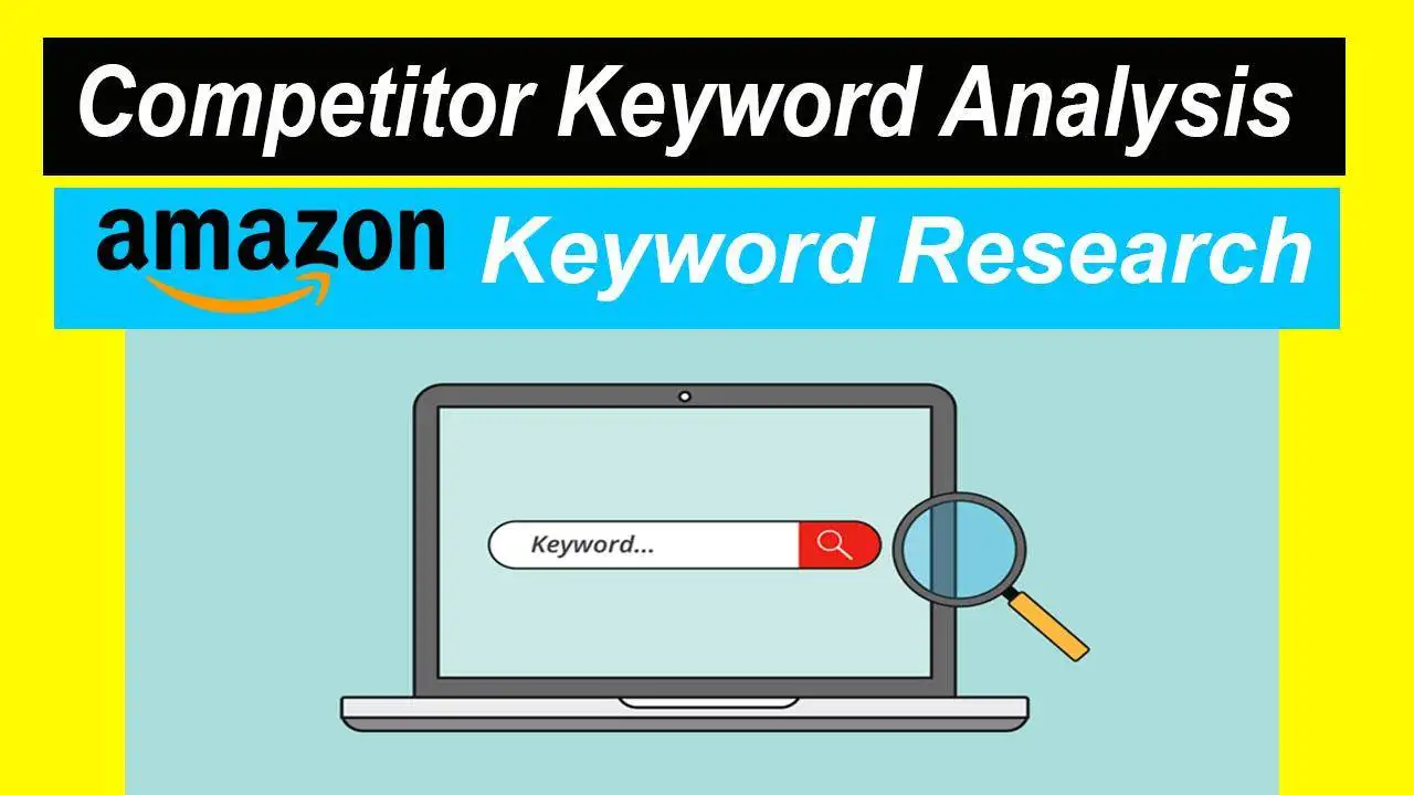 Find-Amazon-Competitor-KeyWords-Most-Effective-Ways