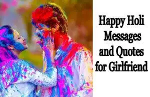 Holi Messages and Quotes for Girlfriend