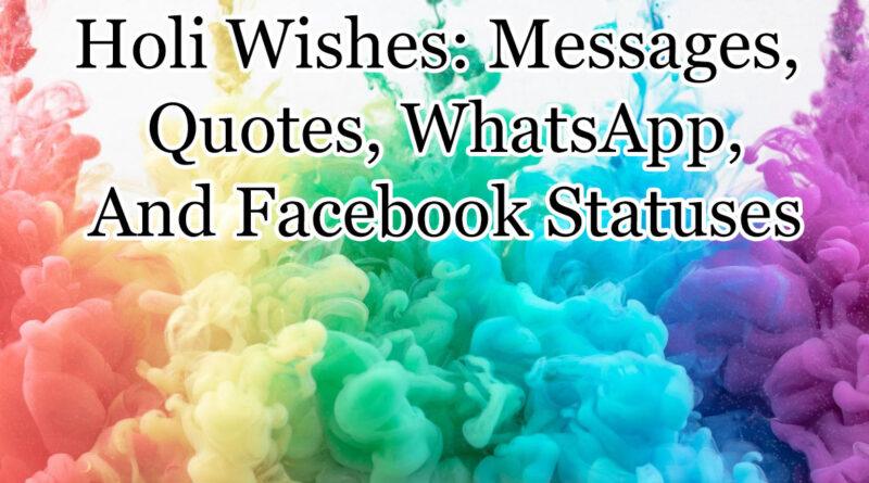 Holi Facebook & Whatsapp Status