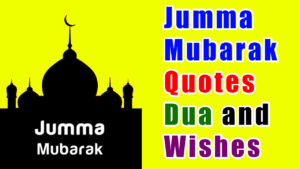 Jumma Mubarak Quotes, Dua and Wishes